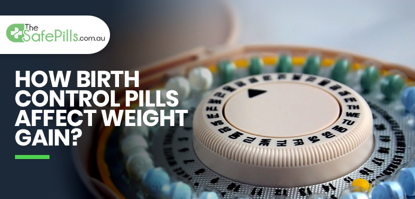How Birth Control Pills Affect Weight Gain?